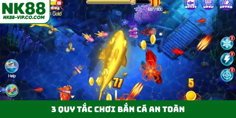 3 quy tắc chơi bắn cá an toàn