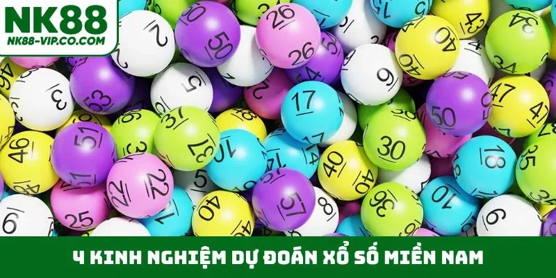 4 kinh nghiệm dự đoán xổ số miền Nam