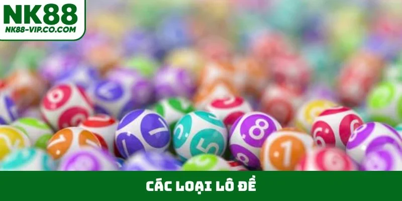 Các loại lô đề