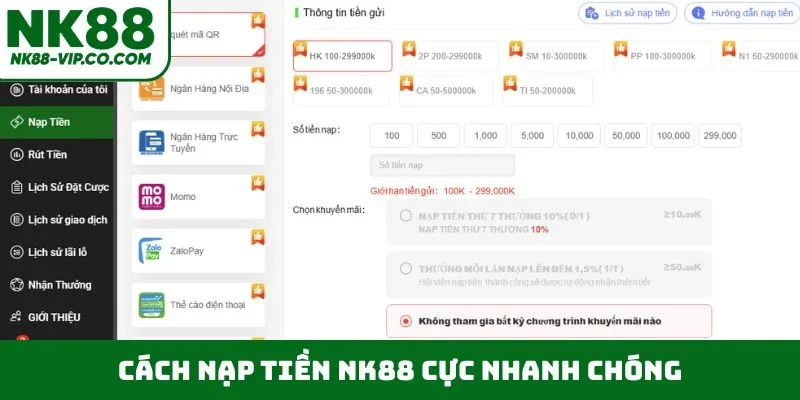 Cách nạp tiền NK88 cực nhanh chóng