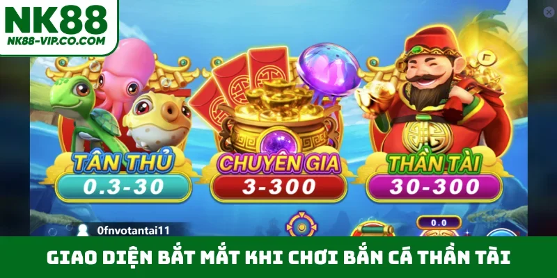 Giao diện bắt mắt khi chơi bắn cá thần tài