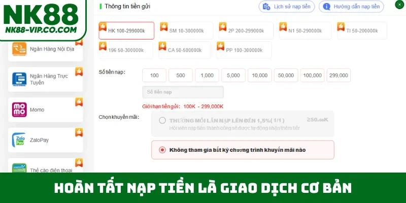 Hoàn tất nạp tiền là giao dịch cơ bản