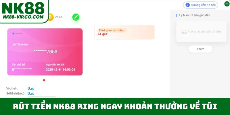 Rút tiền NK88 ring ngay khoản thưởng về túi