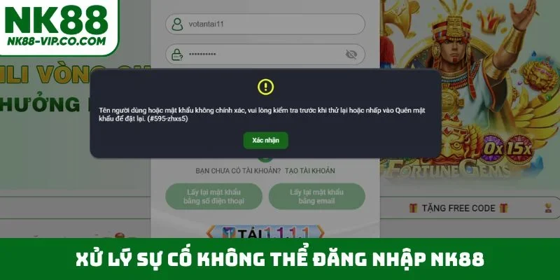 Xử lý sự cố không thể đăng nhập NK88